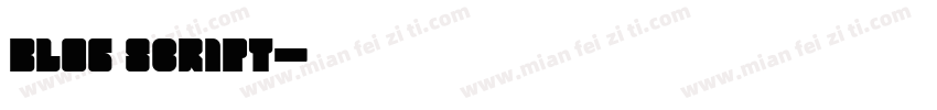 blog script字体转换